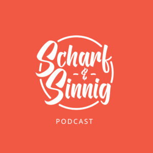 Podcast-Logo "scharf & sinnig"